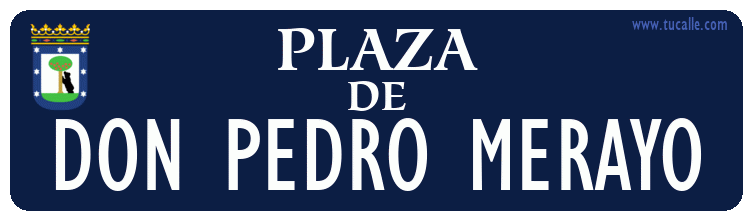 cartel_de_plaza-de-Don Pedro Merayo_en_madrid_antiguo